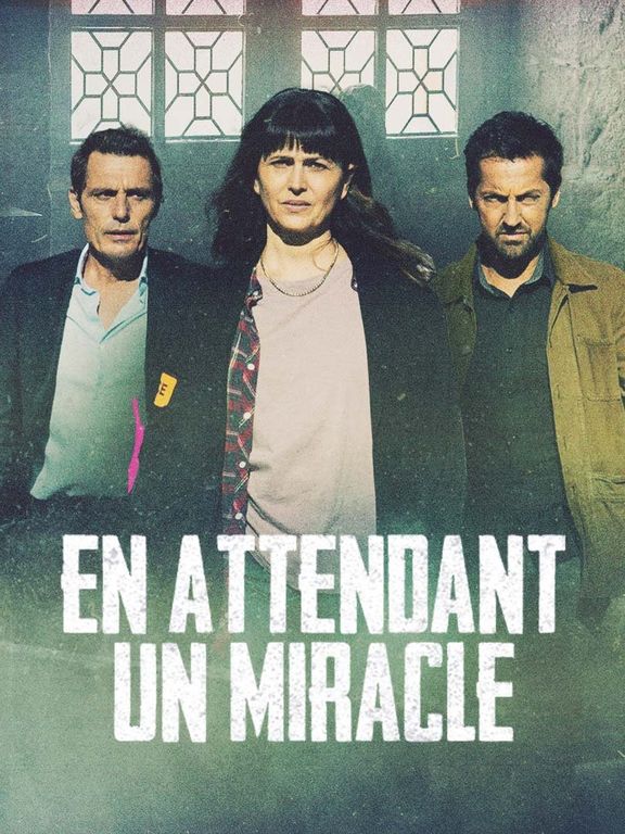 en attendant un miracle 2021