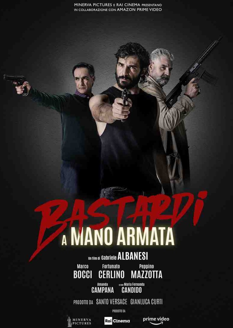 bastardi a mano armata 2021